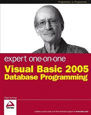 Expert One-on-One Visual Basic 2005 Database Programming Jennings, Roger