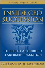 Inside CEO Succession: The Essential Guide to Leadership Transition - VERY GOOD