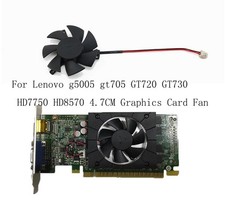 For Lenovo g5005 gt705 GT720 GT730 HD7750 HD8570 4.7CM Graphics Card Fan Parts