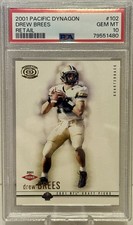 2001 Pacific Dynagon Retail Drew Brees ROOKIE CARD RC #102 PSA 10 GEM MINT. rookie card picture