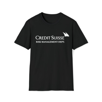 Credit Suisse Risk Management Dept. Crewneck T-Shirt, Funny Stonks Bank Run Tee