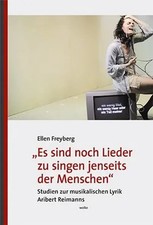 Es sind noch Lieder zu singen jenseits der Me...