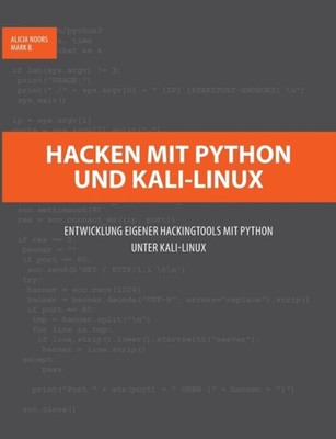 Noors - Hacken mit Python und Kali-Linux Entwicklung eigener Hackingto - P555z