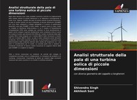 Shivendra Singh (U. A.) | Analisi Strutturale Della Pala Di Una Turbina...