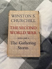 Winston Churchill  The Second World War Vol 1: The Gathering Storm 1st Ed RARE