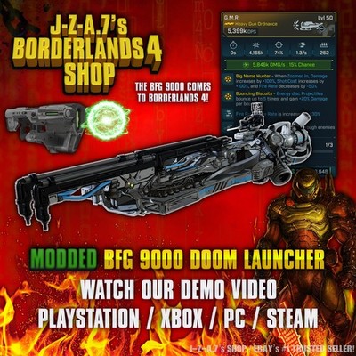 Borderlands 4  MODDED BFG 9000 PLASMA LAUNCHER DOOM ORDNANCE BL4  PC-PS-XBOX 