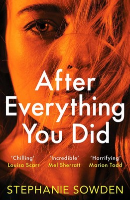 Stephanie Sowden | After Everything You Did | Taschenbuch | Englisch (2022)