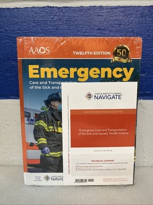 Emergency Care and Transportation of the Sick and Injured Twelfth Edition HB New
