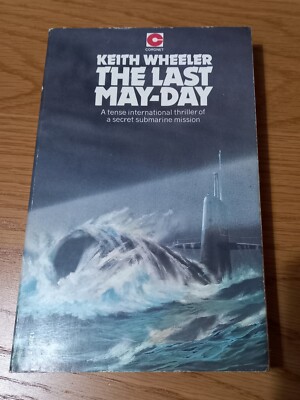 THE LAST MAY-DAY (Keith Wheeler) 1975 Coronet Books
