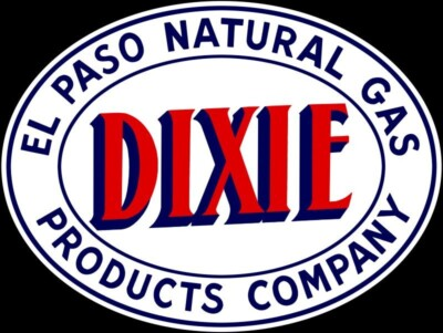 #ad DIXIE El Paso Natural Gas Products NEW Sign: 28quot; Wide Diecut USA Steel XL Size $144.88