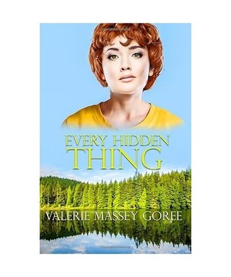 Every Hidden Thing, Valerie Massey Goree
