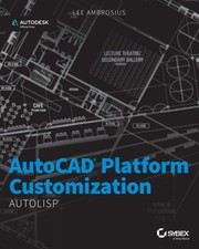 AutoCAD Platform Customization: AutoLISP: AutodeskOfficial Press Paperback Amb