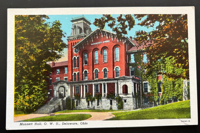 Monnett Hall, O.W.U., Delaware OH Postcard