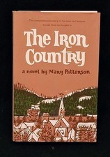 The Iron Country: A Novel by Mary Patterson 1...