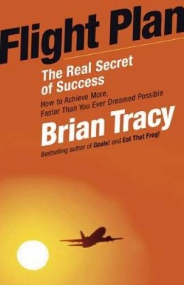 Flight Plan: The Real Secret of Success (Agency/Distributed) - VERY GOOD