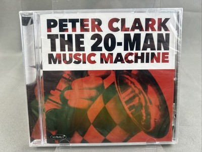 THE 20-MAN MUSIC MACHINE by Peter Clark (CD, 2019) Big Band Jazz NIB NEW SEALED
