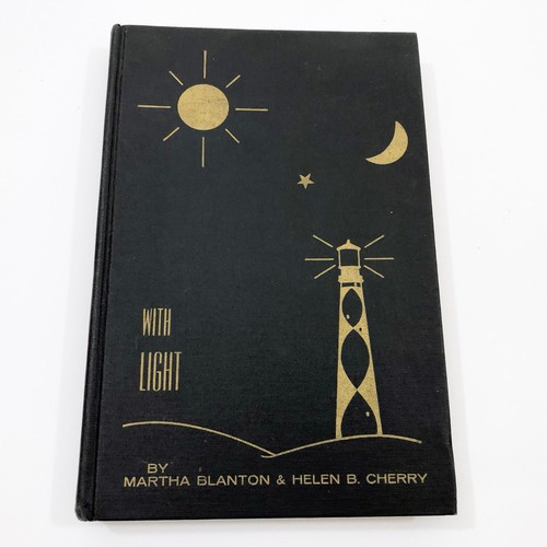 With Light Martha Blanton & Helen Cherry 1st Edition Signed Poetry HB