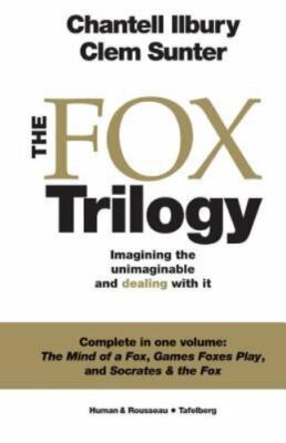 The Fox Trilogy: Imagining the Unimaginable and Dealing with It (Paperback or So