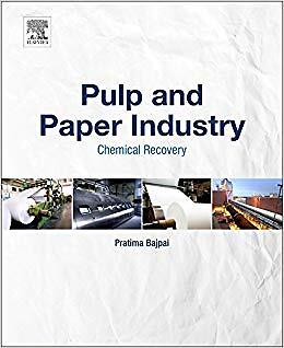 Dr.Pratima Bajpai - Pulp and Paper Industry   Chemical Recovery - New  - X555z