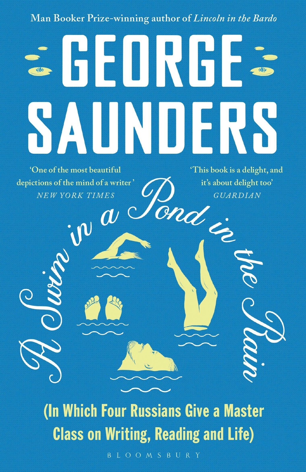 A Swim In A Pond In The Rain | George Saunders | Taschenbuch |