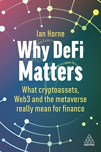 Ian Horne Why DeFi Matters (Tascabile)