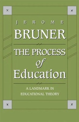 The Process of Education | Revised Edition | Jerome Bruner | Englisch | Buch