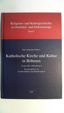 Katholische Kirche und Kultur in Böhmen: Aus...