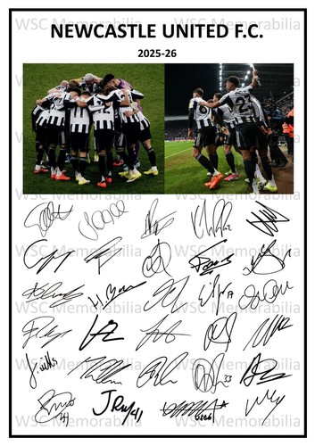 11793. Newcastle United Signed Team Sheets (A4 Prints) CHOOSE A SEASON 1992-2026