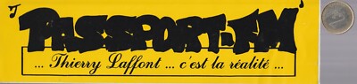 STICKER. C25 Radio. PASSPORT FM . Thierry Laffont