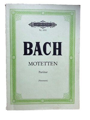 Edition Peters Nr. 4592 Bach Motetten Partitur (Neumann)