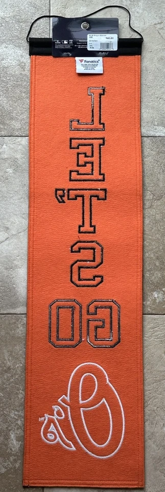 NWT Baltimore Orioles  Slogan Design Wool Banner 8x32 Let`s Go O`s - Image 2 of 2
