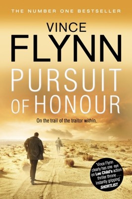 PURSUIT OF HONOR von FLYNN, VINCE (Taschenbuch) (9781849835800)