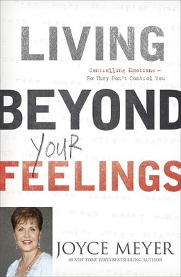 Joyce Meyer Living Beyond Your Feelings (Taschenbuch)