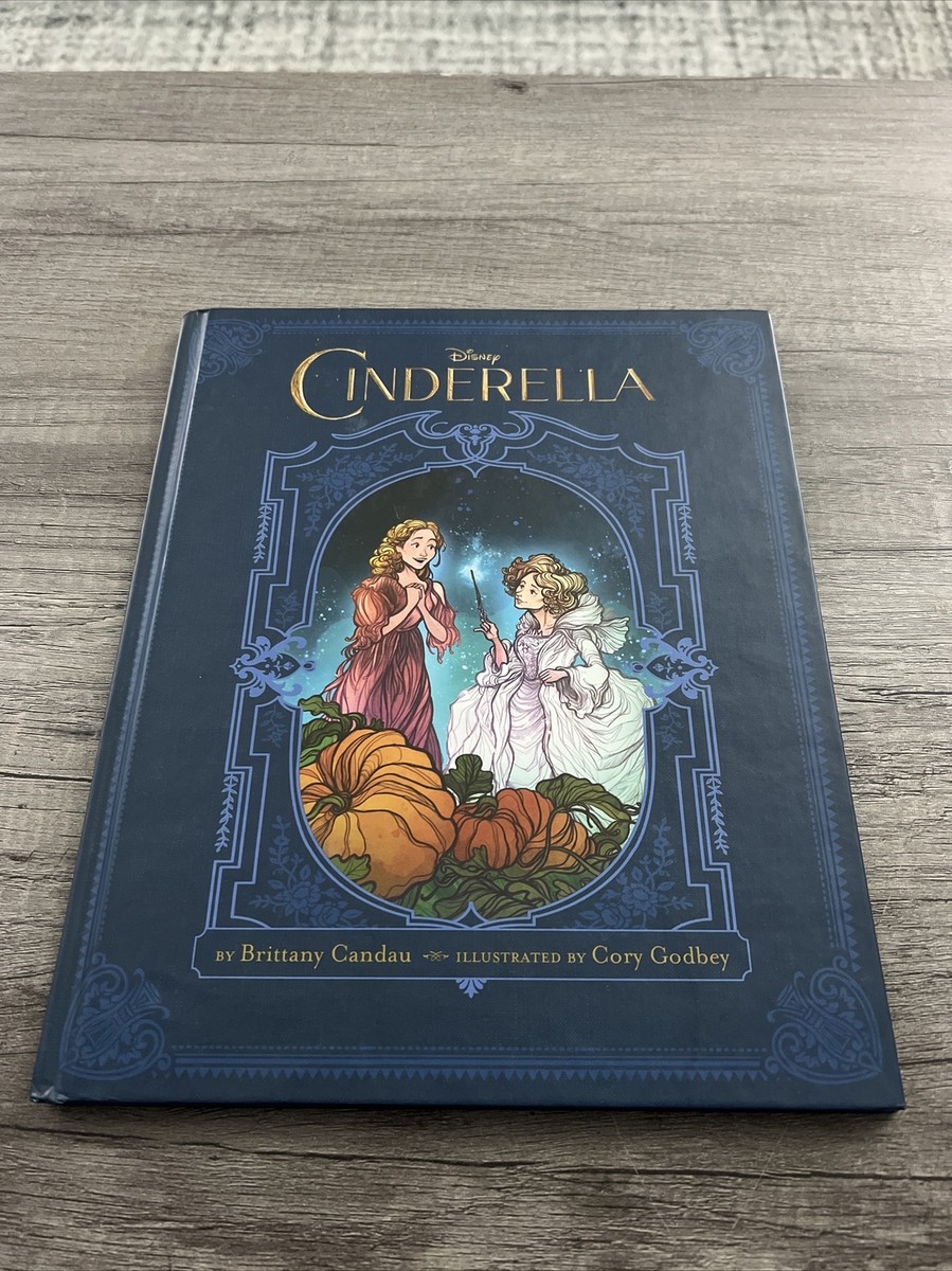 Cinderella- 1st Hardcover Ed Brittany Candau (2015, Hardcover) and