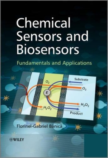 Florinel-Gabriel Banica Chemical Sensors and Biosensors (Tascabile)