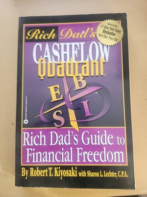 Rich Dad's Cashflow Quadrant : Rich Dad's ..... by Robert T. Kiyosaki 2003