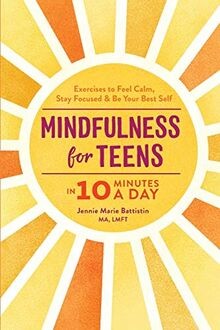 Mindfulness for Teens in 10 Minutes a Day: Exercises to ... | Buch | Zustand gut