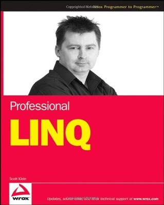 Professional LINQ (Programmer to Programmer),Scott Klein