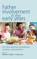 Marina A. Adler (U. A.) | Father Involvement In The Early Years | Buch (2015)