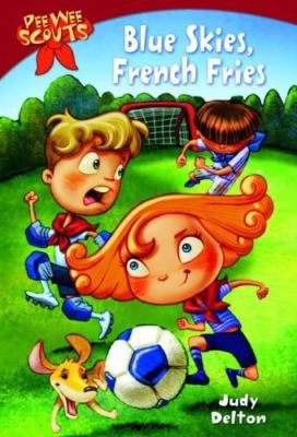 Pee Wee Scouts: Blue Skies, French Fries - 0440400643, paperback, Judy Delton