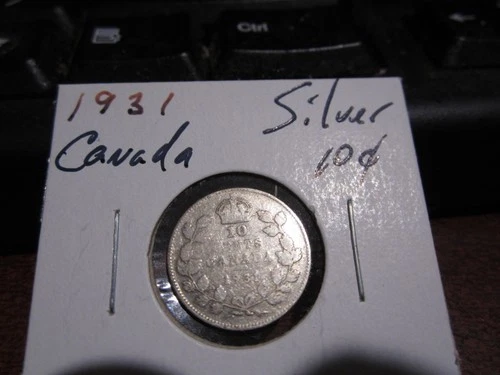 Canada 1931 -  10 Cent Dime Canadian Coin - 80% Silver - ASW 0.06 Oz