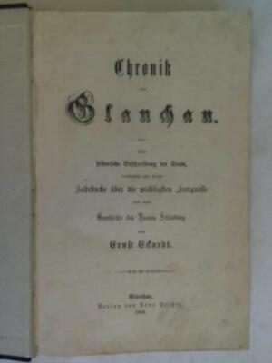 Eckardt, Ernst: Chronik von Glauchau. Eine historische Beschreibung der ...