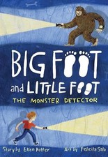 The Monster Detector (Big Foot and Little Foot #2) by Potter, Ellen