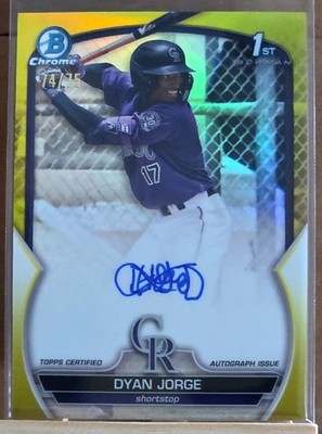 2023 Bowman Chrome: DYAN JORGE AUTOGRAPH! 1st Bowman Yellow Refractor #74/75!!