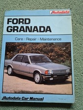 Autodata Workshop Manual Ford Granada, 1977 to 1985 Petrol