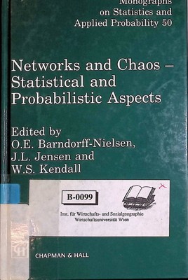 Networks and Chaos: Statistical and Probabilistic Aspects Monographs on Statisti
