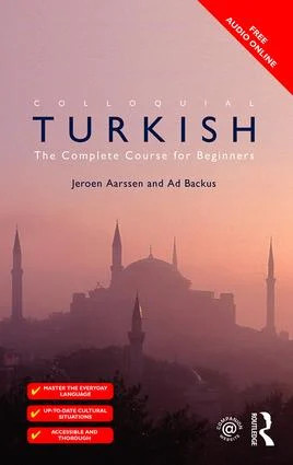 Colloquial Turkish: The Complete Course for Beginners by Ad Backus, Jeroen... - Image 4