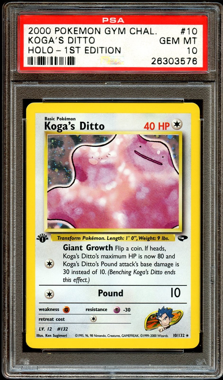 PSA 10 GEM MINT Koga's Ditto 10/132 HOLO Gym Challenge 1ST EDITION Pokemon Card