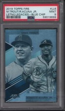 2019 Topps Fire Lasting Legacies Mike Trout, Ronald Acuna Jr. #LL-6 Chip PSA 9