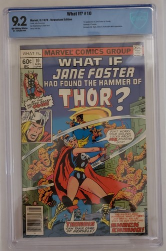 ~WHAT IF? #10~ (1978) ~JANE FOSTER as the THUNDER GOD~ ~CBCS~ ~9.2~